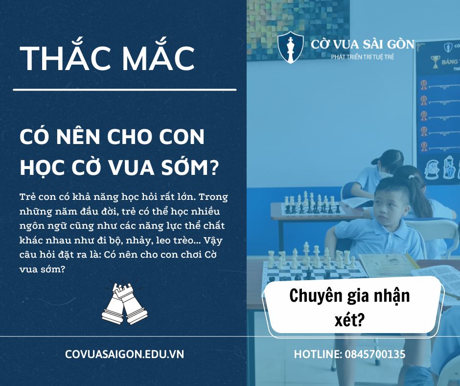 CÓ NÊN CHO CON HỌC CỜ VUA SỚM